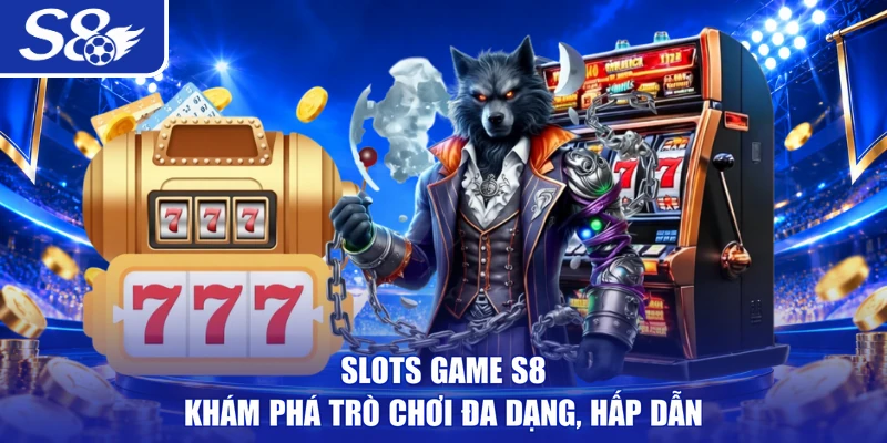 Slots Game S8